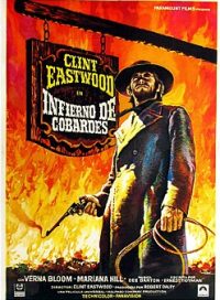 pelicula Infierno de cobardes[Ciclo Clint Eastwood]